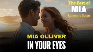 Mia Olliver's BEST KEPT SECRET Romantic Mix of Love Songs
