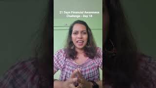 21 Days Financial Awareness Challenge - Day 18