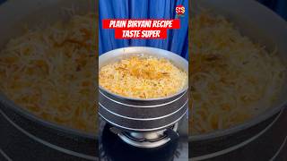PLAIN BIRYANI RECIPE #biryani #plainbiryani #shorts #shortvideo #ssrecipevlogs #ytshorts