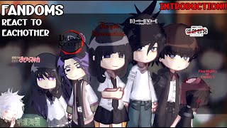 Fandoms react to eachother || jjk, pmmm, kny, tgfn, dn, whc, fnaf || By Himari | gacha club