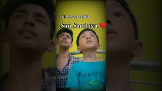 Sun Sathiya song ❤️