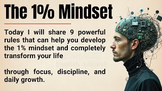 The 1% Mindset 🔥|| 9 Rules to Unlock Elite Discipline, Focus & Success || Graded Reader ✅