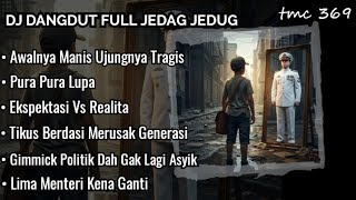 💥 AWALNYA MANIS UJUNGNYA TRAGIS || BEST DJ RAPPER HIPHOP TERBARU || LAGU MOTIVASI || ENAK DIDENGAR..