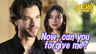 [NEW drama🎀]Now, can you forgive me？|#shortdrama #lovestory #romance  #cinderella