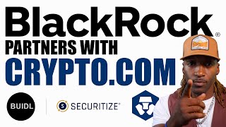 Crypto.com Partners With BlackRock's BUIDL!