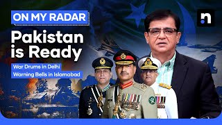 India’s Military Threatens Pakistan | False Flag Ahead? | Kamran Khan | On My Radar