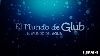INTRO EL MUNDO DEL AGUA