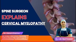 Spine surgeon explains Cervical Myelopathy क्या है सर्वाइकल माइलोपेथी? #neckpain #cervical #spine