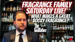 FRAGRANCE FAMILY SATURDAY LIVE | Best Boozy Fragrances | My2Scents