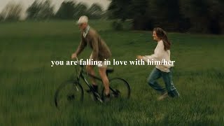 (playlist) you are falling in love with him/her