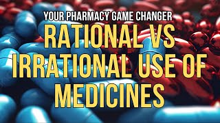 Rational Drug Use Explained | WHO Guidelines Made EASY | Every Pharmacist Must Know | Hindi/Urdu