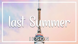 No Copyright Background Music for Vlogs | Last Summer - Ikson (Free to Use Music for Intros)
