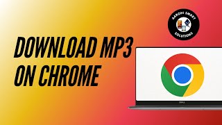 How to Download MP3 Songs Using Chrome