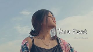 Tera Saat ( Slowed + Reverb) | Sad Slowed and reverb songs Hindi | #lofisong #sadsongs