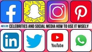 Celebrities and Social Media: How to Use It Wisely