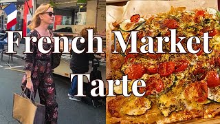 Shopping a French Market & Baking a Summer Vegetable Tarte