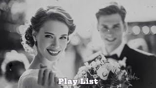 Most Romantic Vintage Wedding Songs of All Time❤️🎶