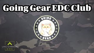 2025年8月：Going GearプレミアムEDCクラブ開封会