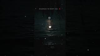 || Dhadakan ye kahati hai || lyrics video|| youtube instagram Status💘🌹#love #remix#shrotfeed#viral.