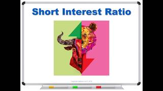 What is the Short Interest Ratio?