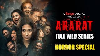 ARARAT | আরারাত | Full Web Series | Mehazabien | Vicky Zahed | Shamol Mawla | Horror Special