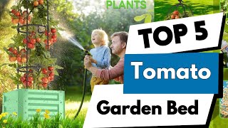 TOP 5:✅BEST TOMATO RAISED GARDEN BED 2025-2026#tomatogardenbed #raisedgardenbeds #tomatoplanter #bed