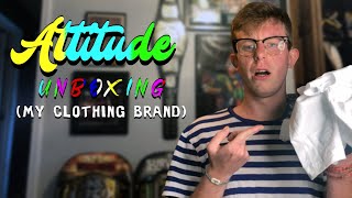 The FIRST Unboxing From MY Clothing Brand (Attitude Clothing)