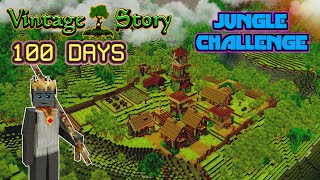 100 Days in Vintage Story: Jungle Challenge (Village Edition)