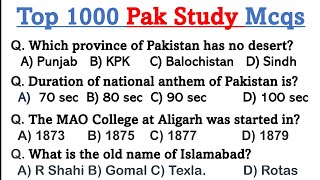 Top 1000 Pakistan Studies Mcqs | top Pakistan GK Mcqs ppsc fpsc nts pts etea issb paf navy police