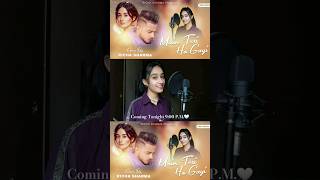 Main Teri Ho Gayi | Female Version | Richa Sharma | Millind Gaba #shorts #viral