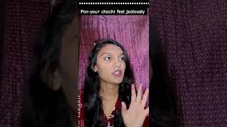 pov..your chachi feel jealousy #funny #trending #its_vaishu_133 #motivational