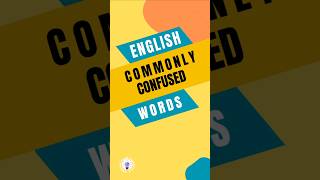 Commonly Confused Words