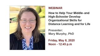 How to Help your Middle-and High-schooler Develop Organizational Skills for Distance Learning