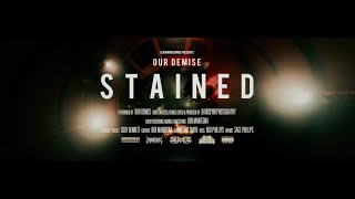 OUR DEMISE - STAINED [OFFICIAL MUSIC VIDEO] (2025) SW EXCLUSIVE
