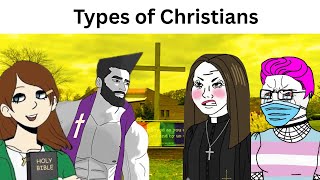 Types of Christians be like
