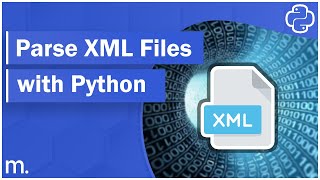 Parse XML Files with Python - Basics in 10 Minutes
