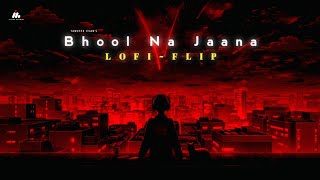 Tanveer Evan : Bhool Na Jaana (Lofi~Flip) | Memories Are Forever | Imtiaz Mahbub | New Song 2025 
