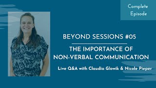 The Importance of Non-Verbal Communication | Beyond Sessions 5