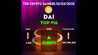 DAI COIN CRYPTO - Top #16 Crypto Gainers 10/03/2023 I Tinycoinfbc