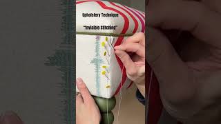 Upholstery Technique / Slip Stitching #upholstery #forbeginners #sewing
