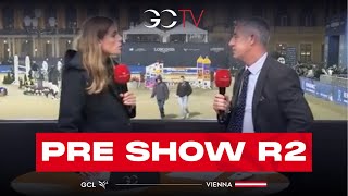 プレショー - GCL R2 - GCL ウィーン 2025 🇦🇹
