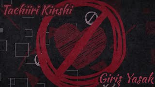 Tachiiri Kinshi-Mafumafu (Türkçe Çeviri) #mafumafu