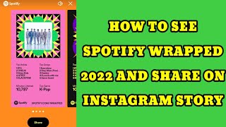 How to see Spotify Wrapped 2022 | How to Share Spotify Wrapped 2022 on Instagram Story