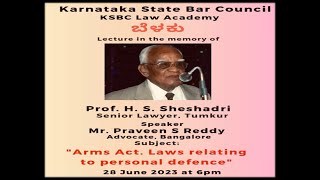 ಬೆಳಕು Lecture on Arms Act - KSBC Law Academy. Prof Sheshardi Memorial