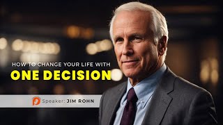 The Best Decision Ever Made that Will Change Your Life - Learn from Jim Rohn Motivation #jimrohn
