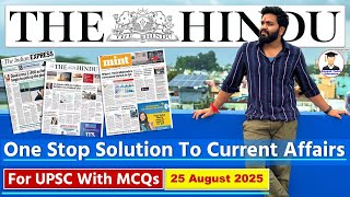 25 August 2025 | The Hindu Newspaper Analysis | 25th August Current Affairs Today | Indian Express