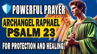 🔴 URGENT HEALING PRAYER: Invoke Archangel Raphael Now for Immediate Relief from Pain and Suffering!