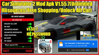 Car Simulator 2 Mod Apk All Cars Unlocked And Unlimited Money Vip Link Latest Version New Update