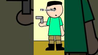 FBI open up! #memes #funny #fbi