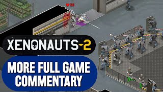 The 'Complete' Xenonauts 2 Campaign - Part 2 of 2 - Did We Win?